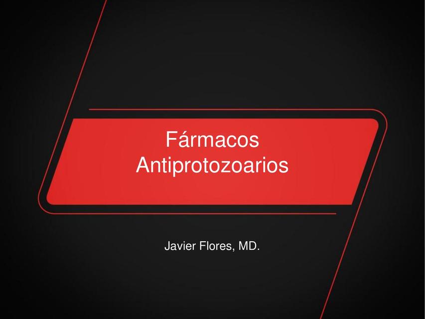 Fármacos Antiprotozoarios 