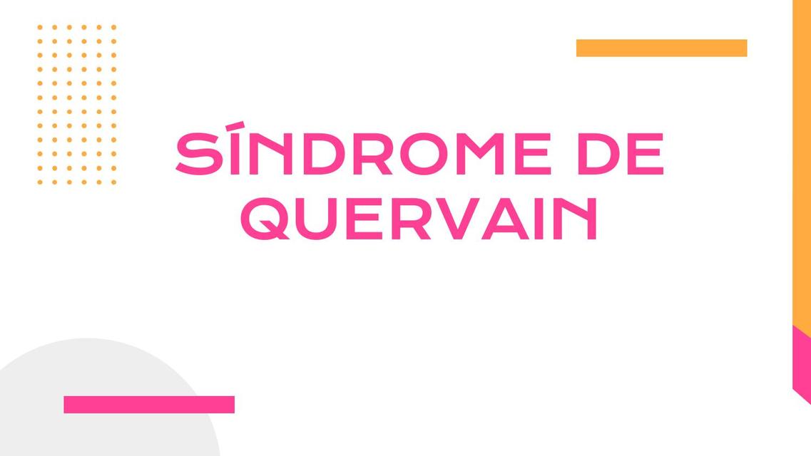 Síndrome De QUervain