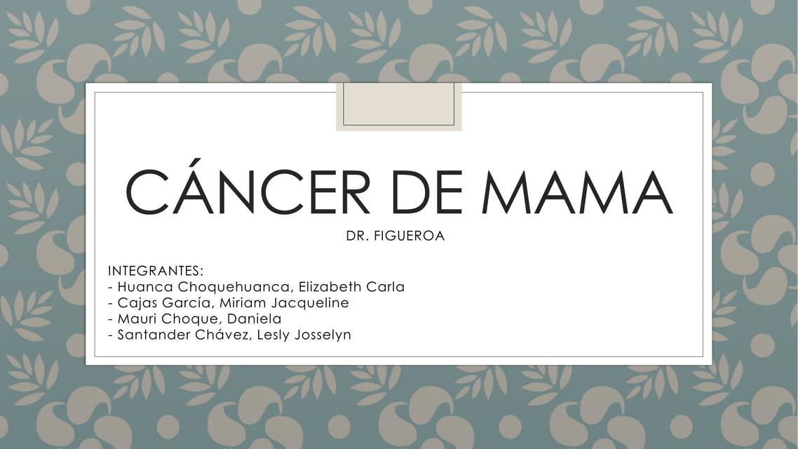 Cáncer De Mama Ahmed Casana Udocz 2695