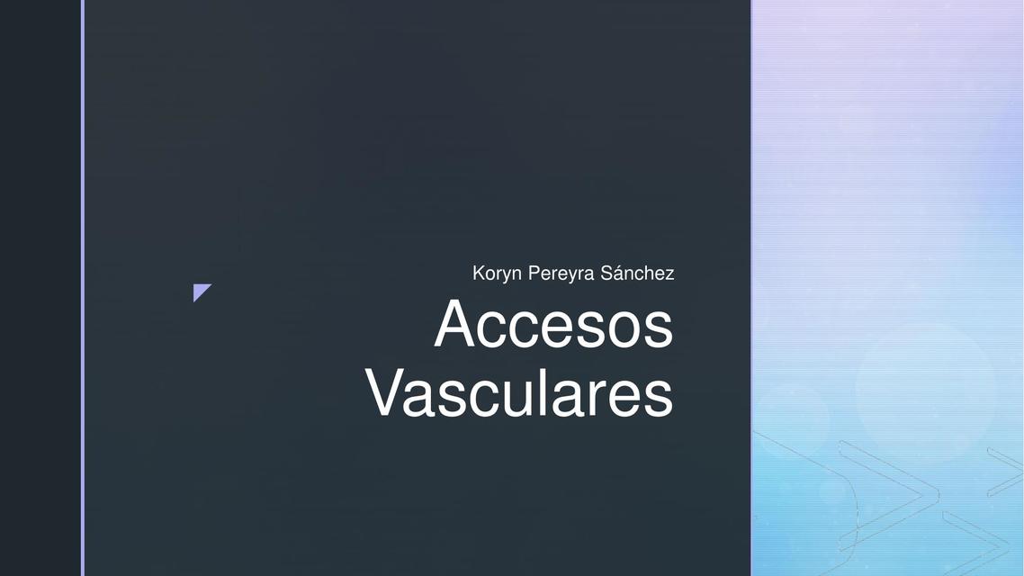 Accesos Vasculares