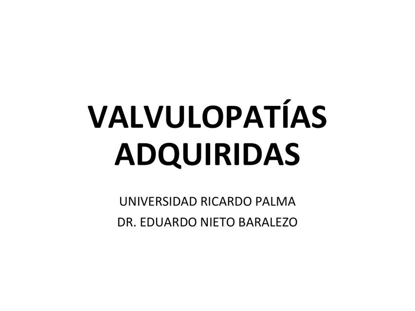 Valvulopatías Adquiridas