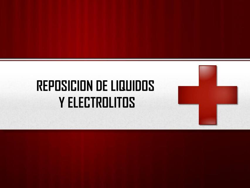 Reposición de líquidos