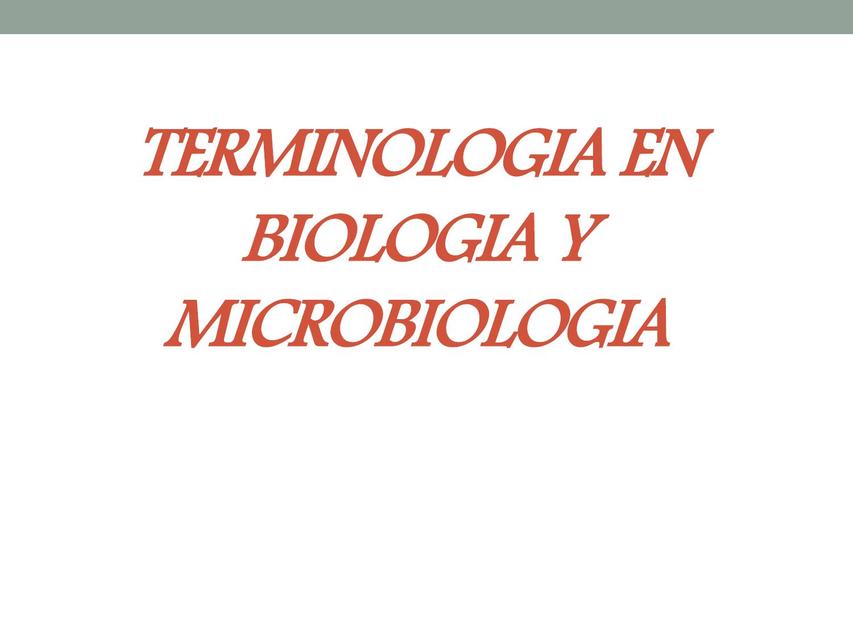 Terminología en Biología y Microbiología