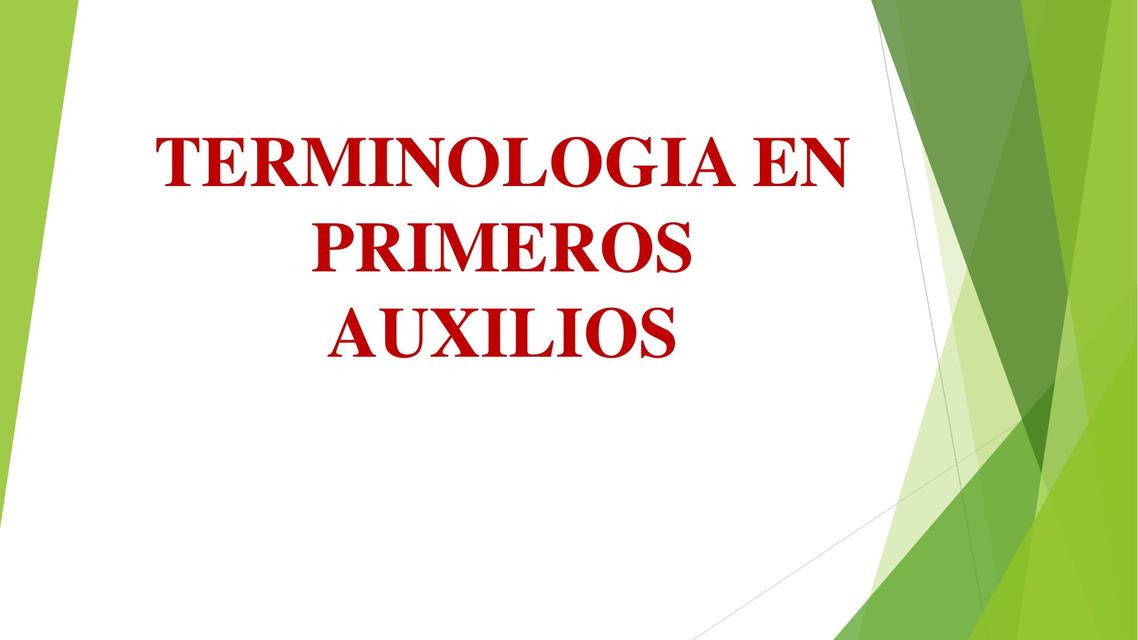 Terminología en Primeros Auxilios