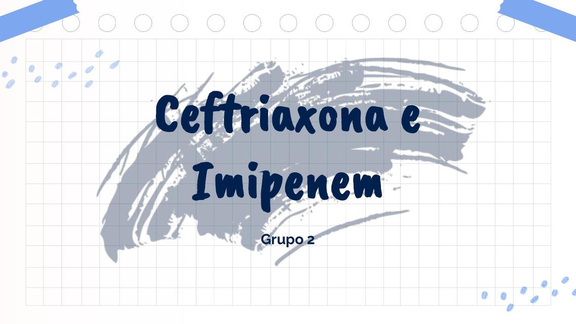 Ceftriaxona e Imipenem