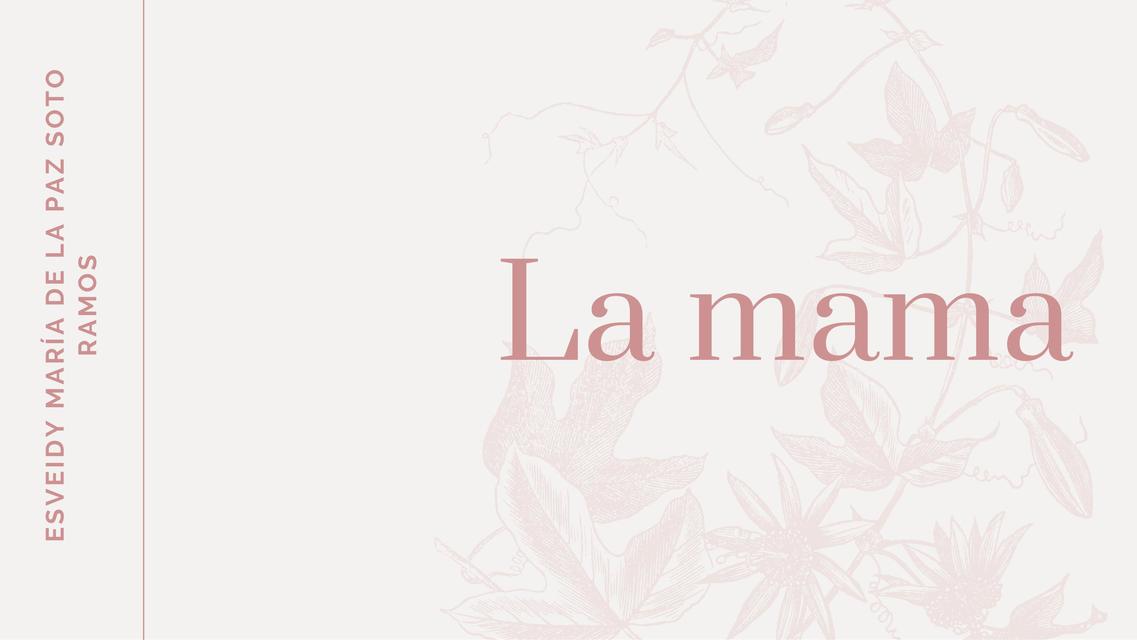 La Mama