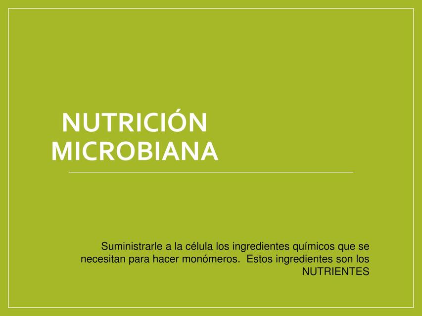 Nutrición Microbiana