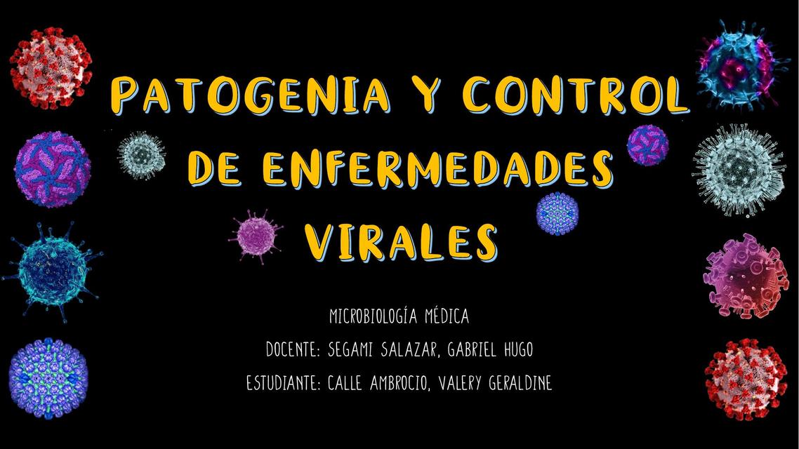 Patogenia y Control de Enfermedades Virales