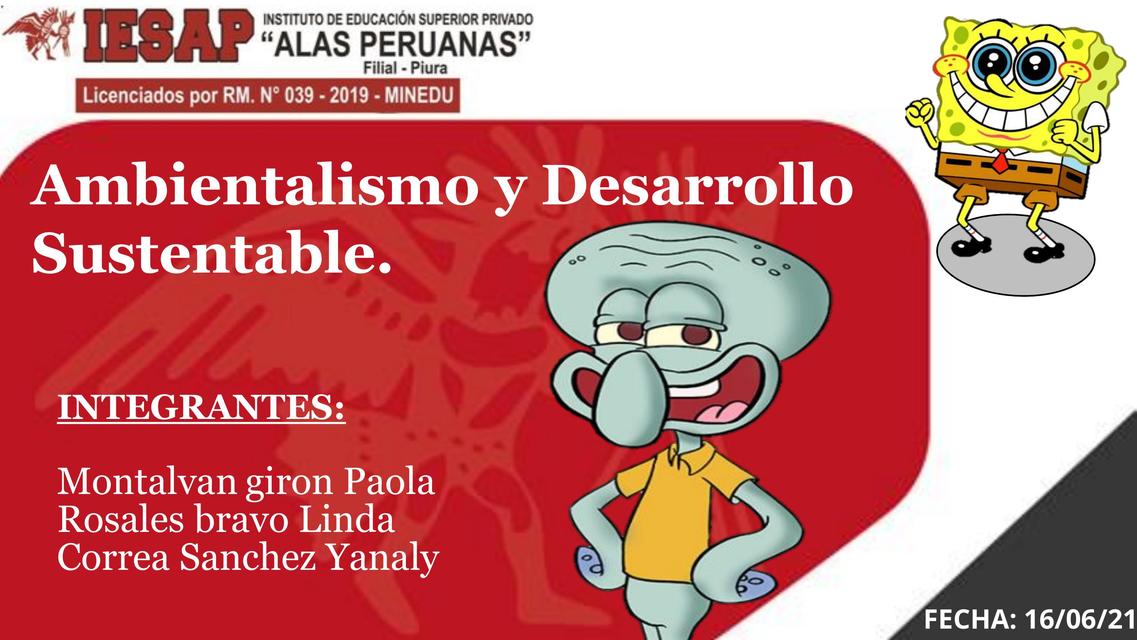 Ambientalismo y Desarrollo Sustentable