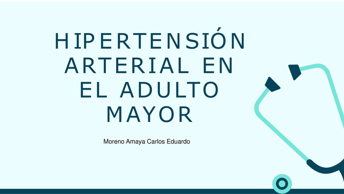 Hipertensión Arterial en el Adulto Mayor 