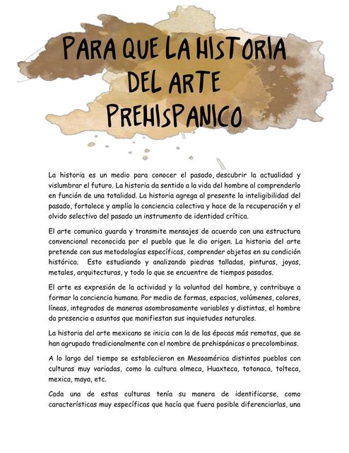 Para qué sirve la Historia del Arte Prehispánico