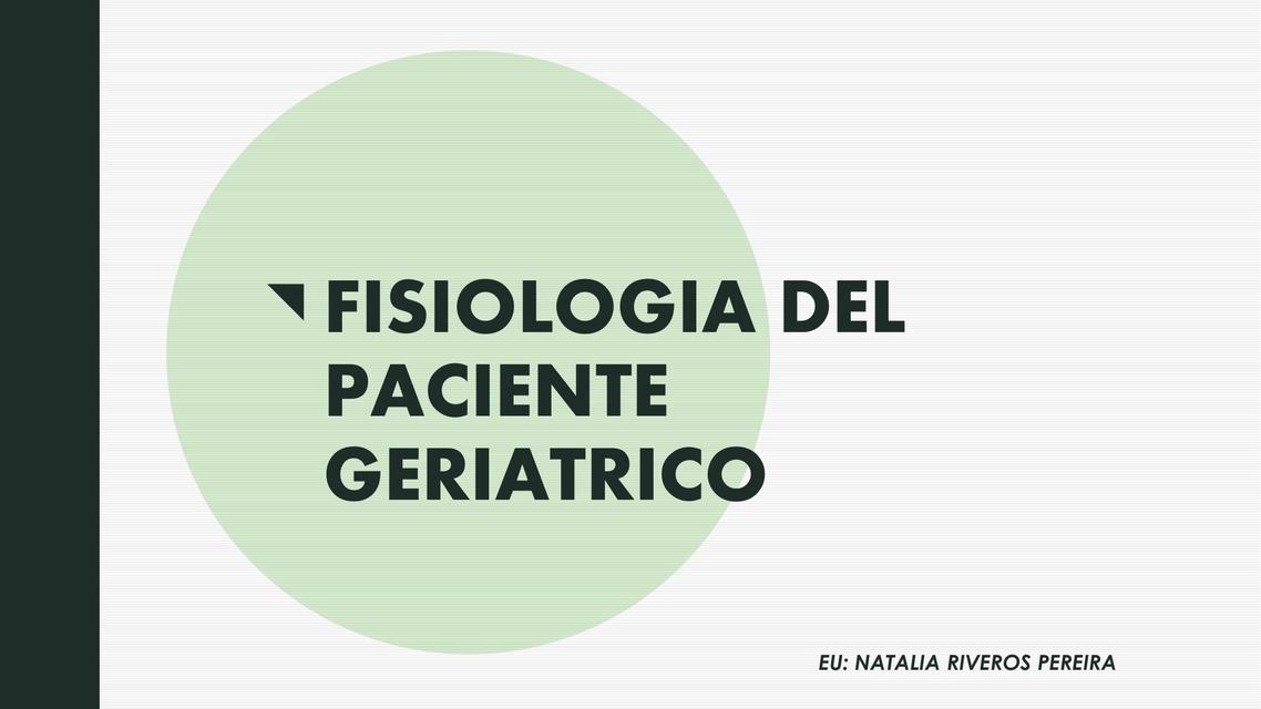 Fisiología del paciente geríatrico