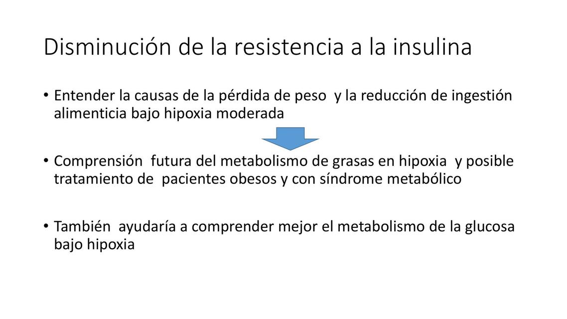 Disminución de la resistencia a la insulina