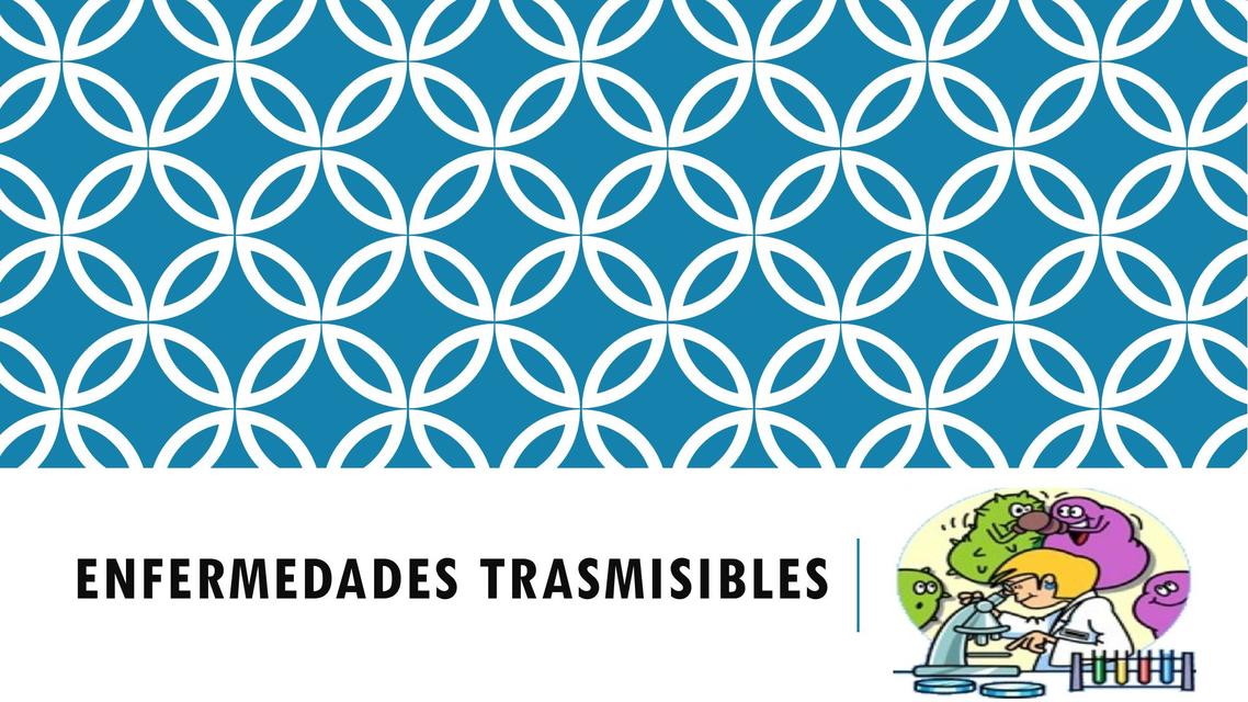 Enfermedades Trasmisibles 