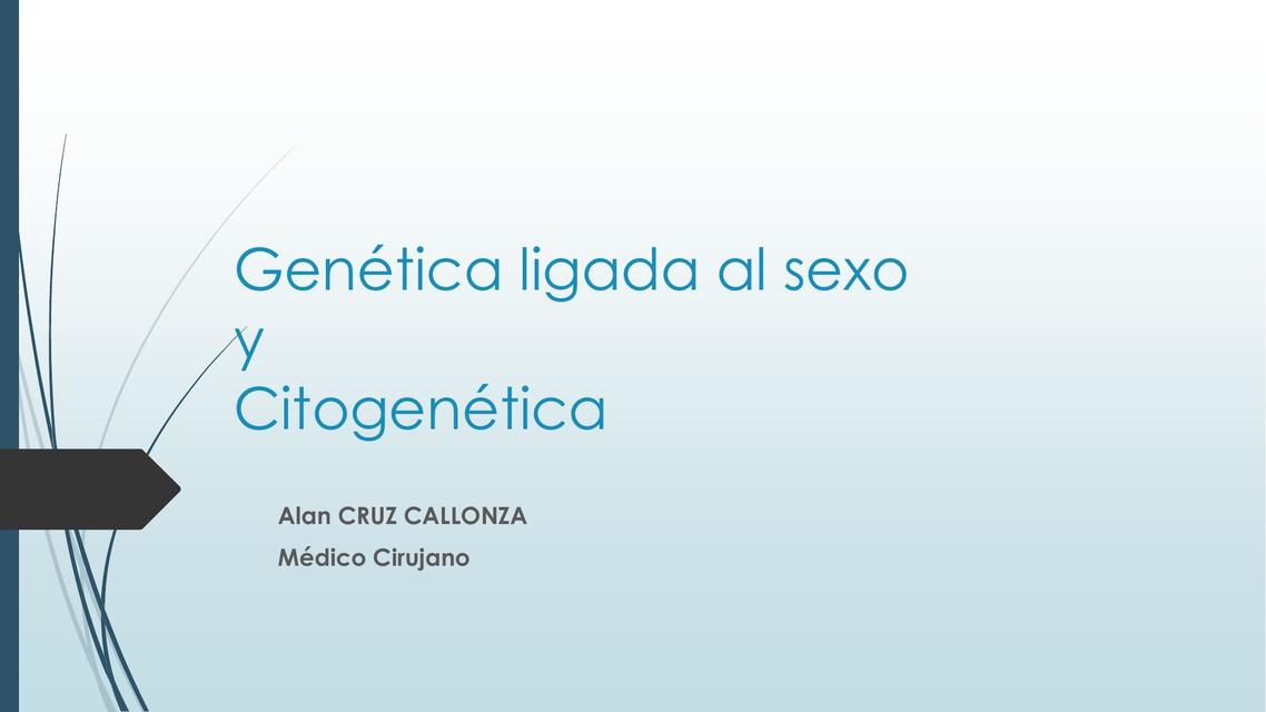 Genética ligada al sexo y Citogenética