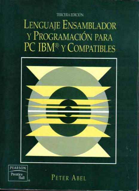 Lenguaje Ensamblador Y Programación Para Pc Ibm Y Compatibles Peter ...