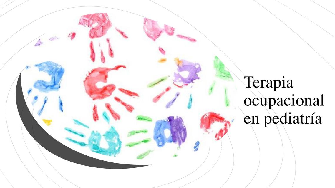 Terapia ocupacional en pediatría