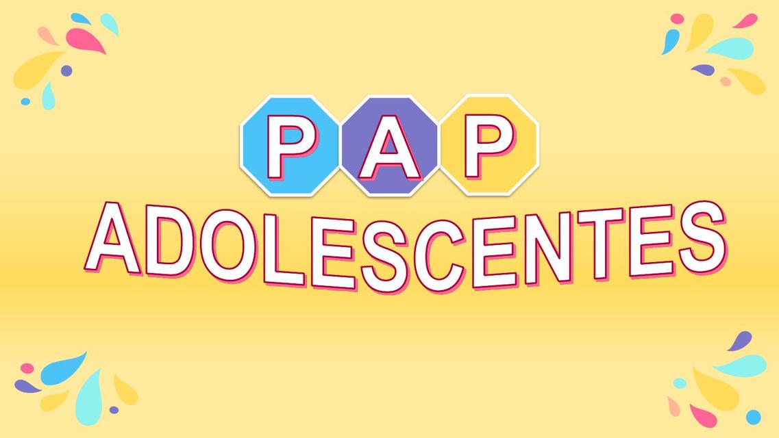 PAP en Adolescente