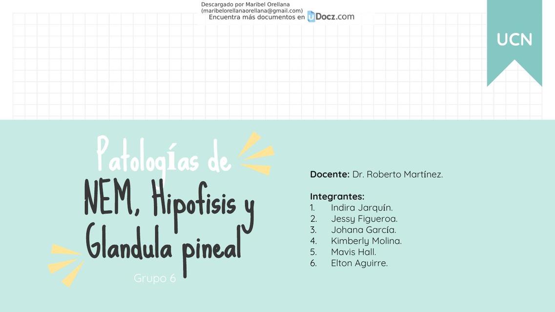 Patologías de NEM, Hipófisis y Glándula Pineal 