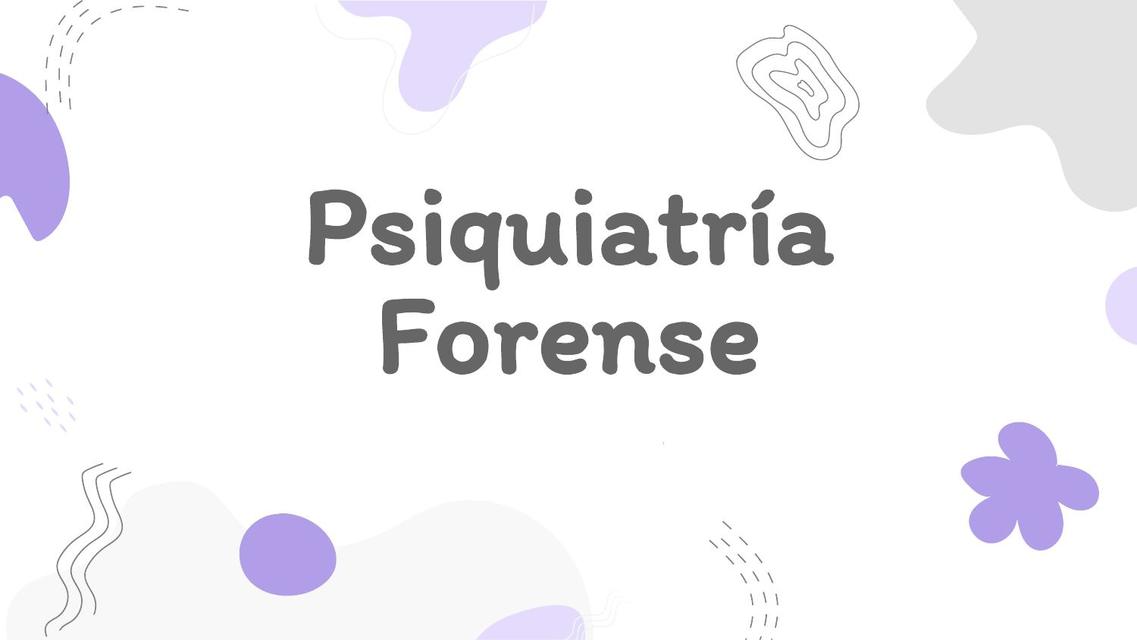 Psiquiatría Forense 