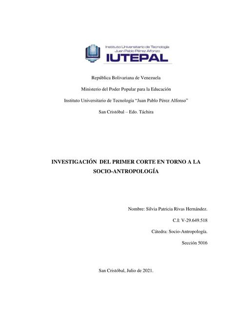 Trabajo de Socio-antropología (Sociología el Hombre y la Fnfermería)