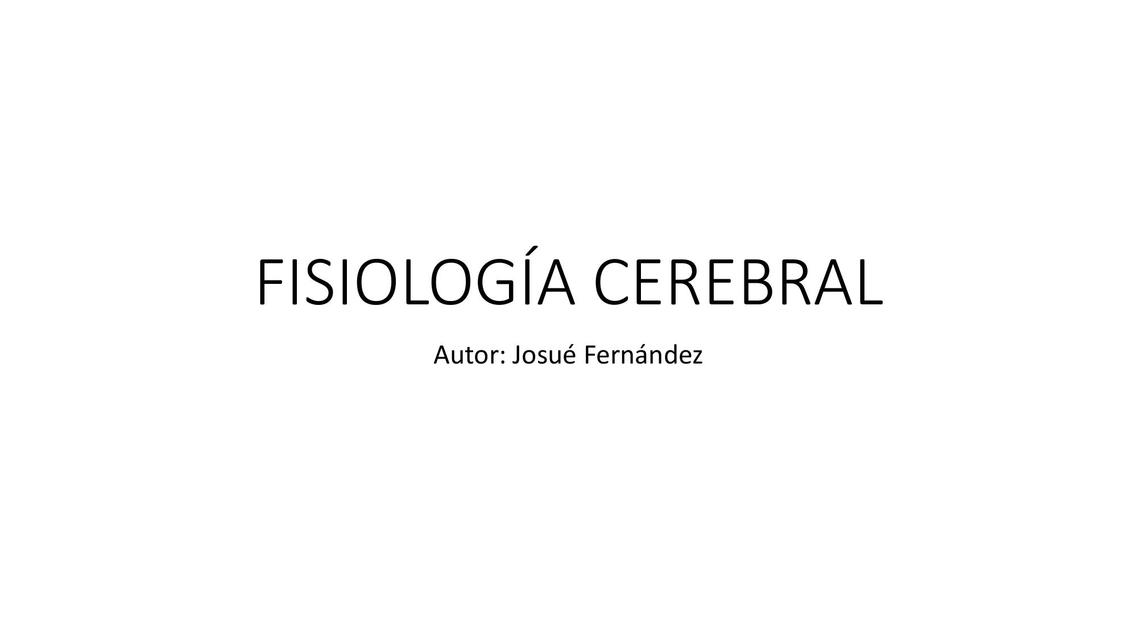 Fisiología Cerebro