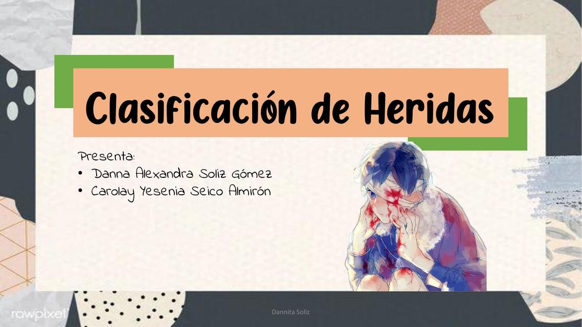 Clasificación de Heridas