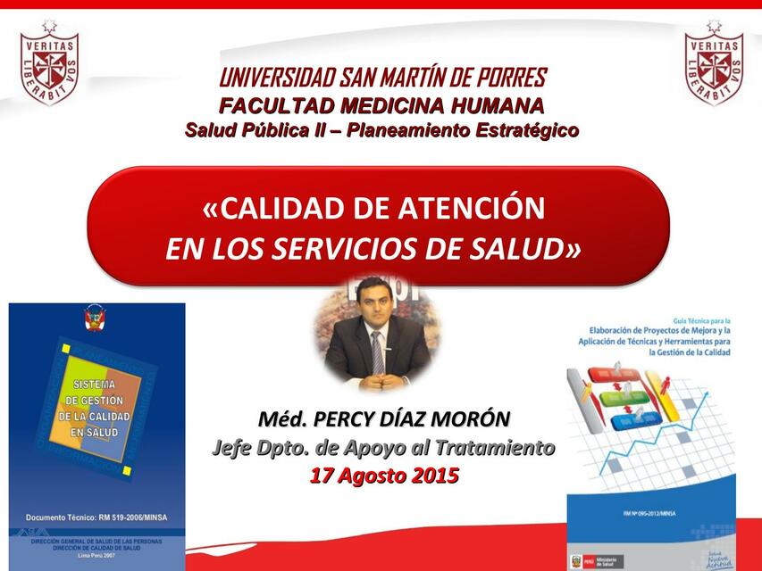 Calidad de Atención en los Servicios de Salud