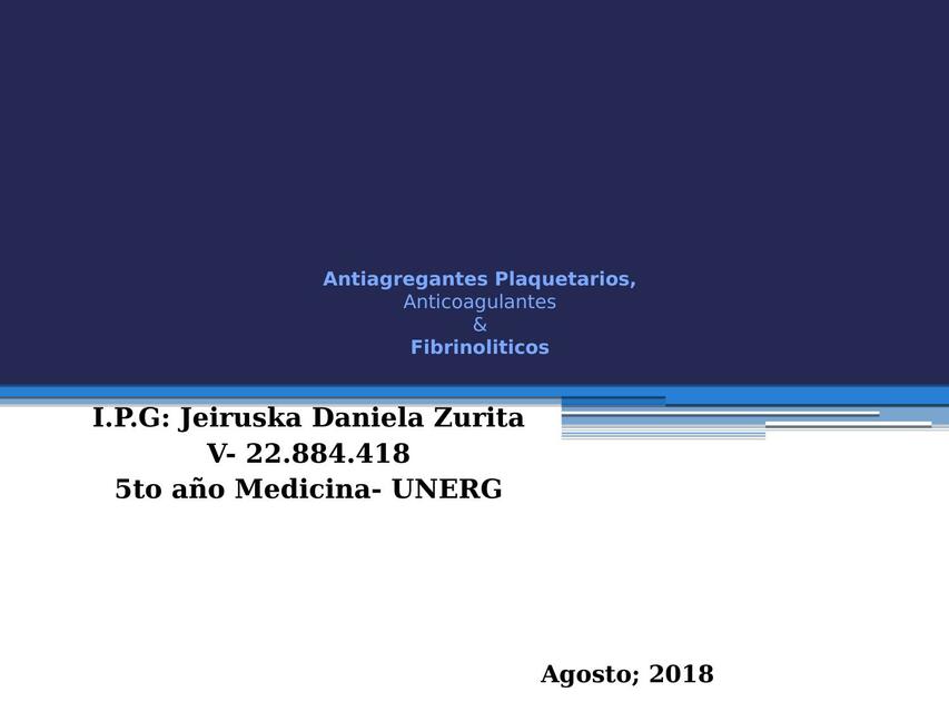 Antiagregantes Plaquetarios