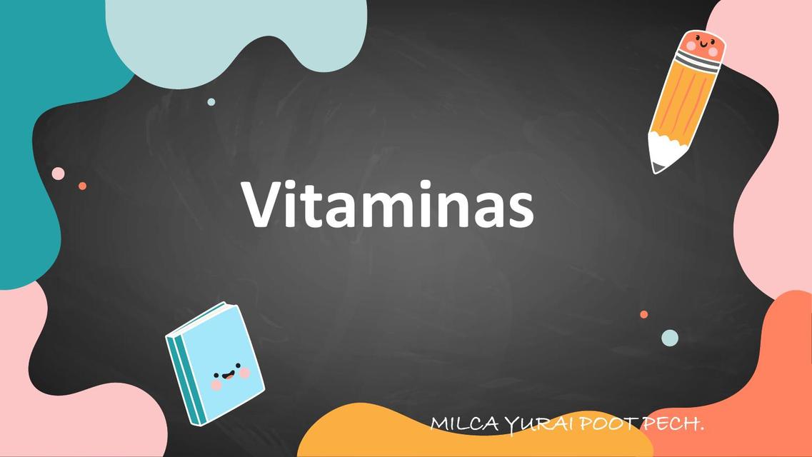 Las Vitaminas