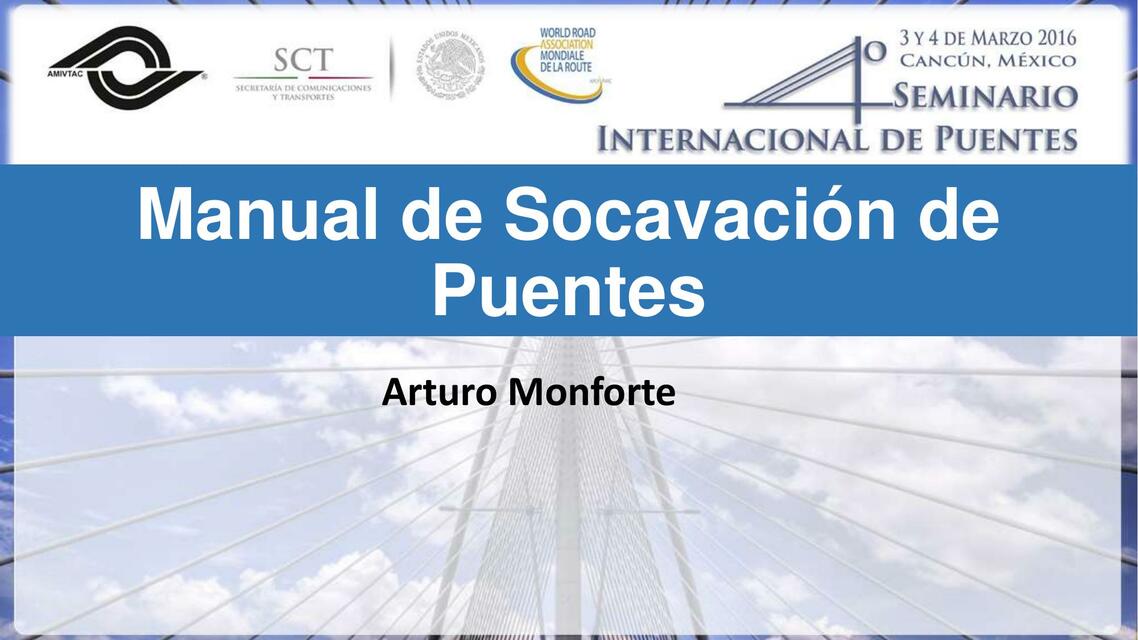 Socavación Arturo Monforte