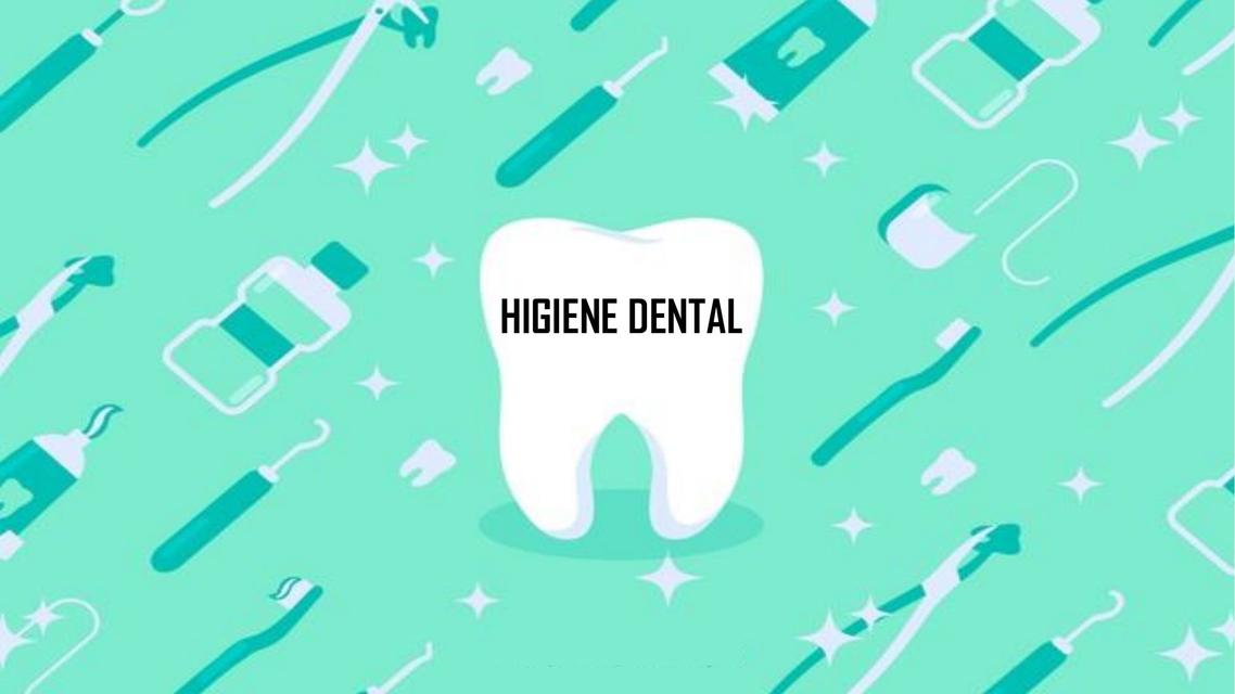 Higiene Dental