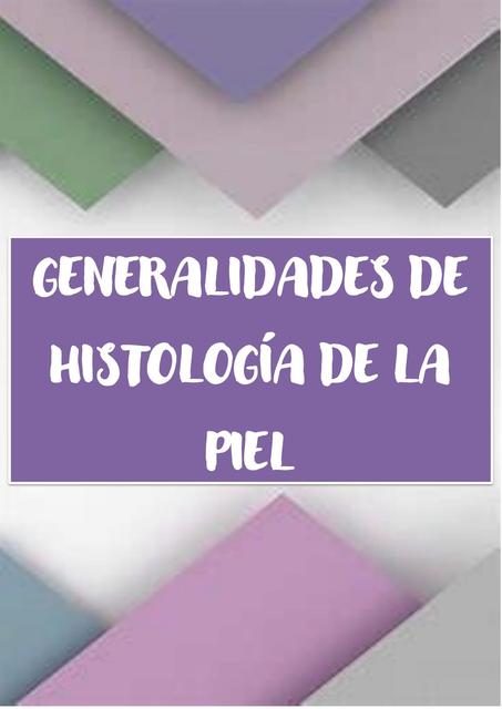 Histología de la Piel