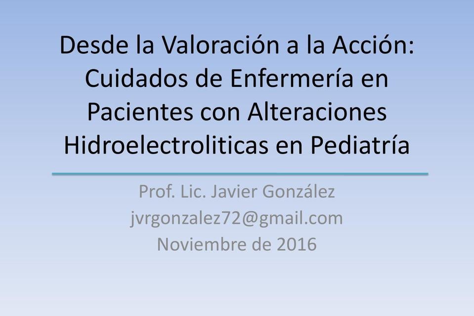 Desde la Valoración a la Acción: Cuidados de Enfermería en Pacientes