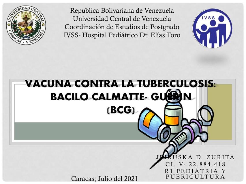 Vacuna Contra la Tuberculosis