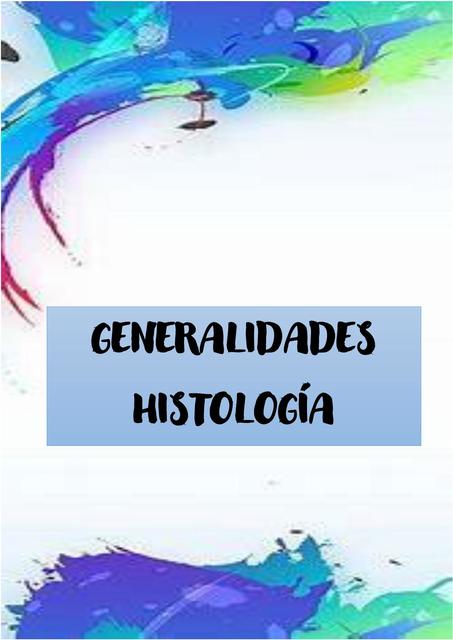 Generalidades de Histología