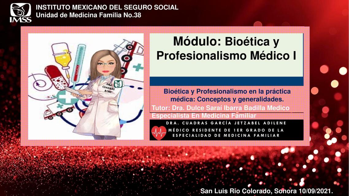 Bioética Generalidades y Principios Bioéticos