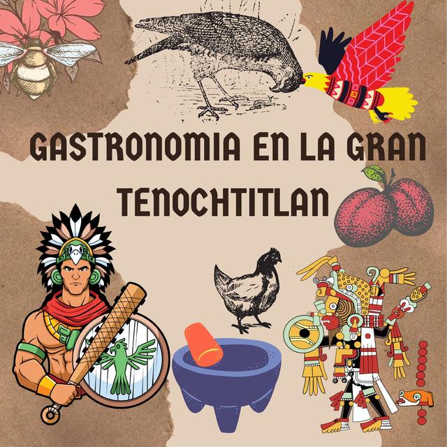 gastronomia tenochtitlan