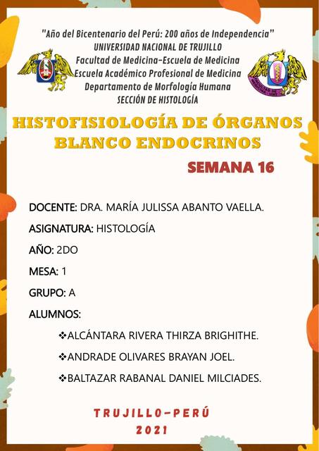 S16 INFORME HISTOFISIOLOGÍA DE ÓRGANOS BLANCO ENDOCRINOS Alcantara Andrade Baltazar Semana 16