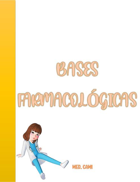 BASES FARMACOLOGÍCAS