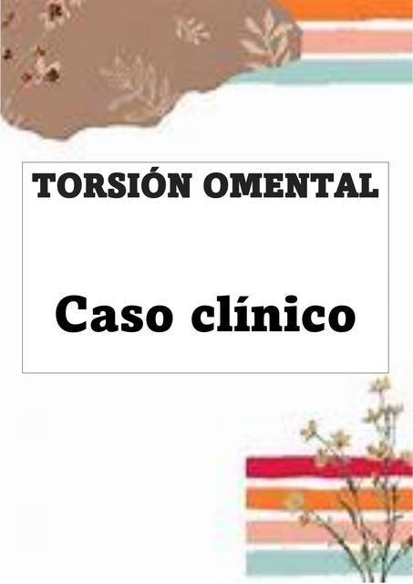 Torción Omental Cx Caso Clínico