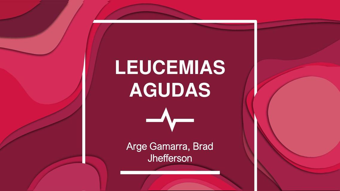 LEUCEMIAS AGUDAS