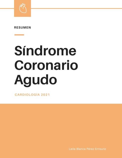 Resumen Síndrome Coronario Agudo