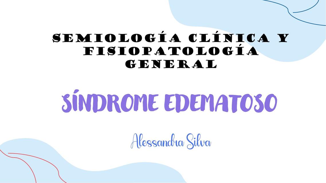 SÍNDROME EDEMATOSO