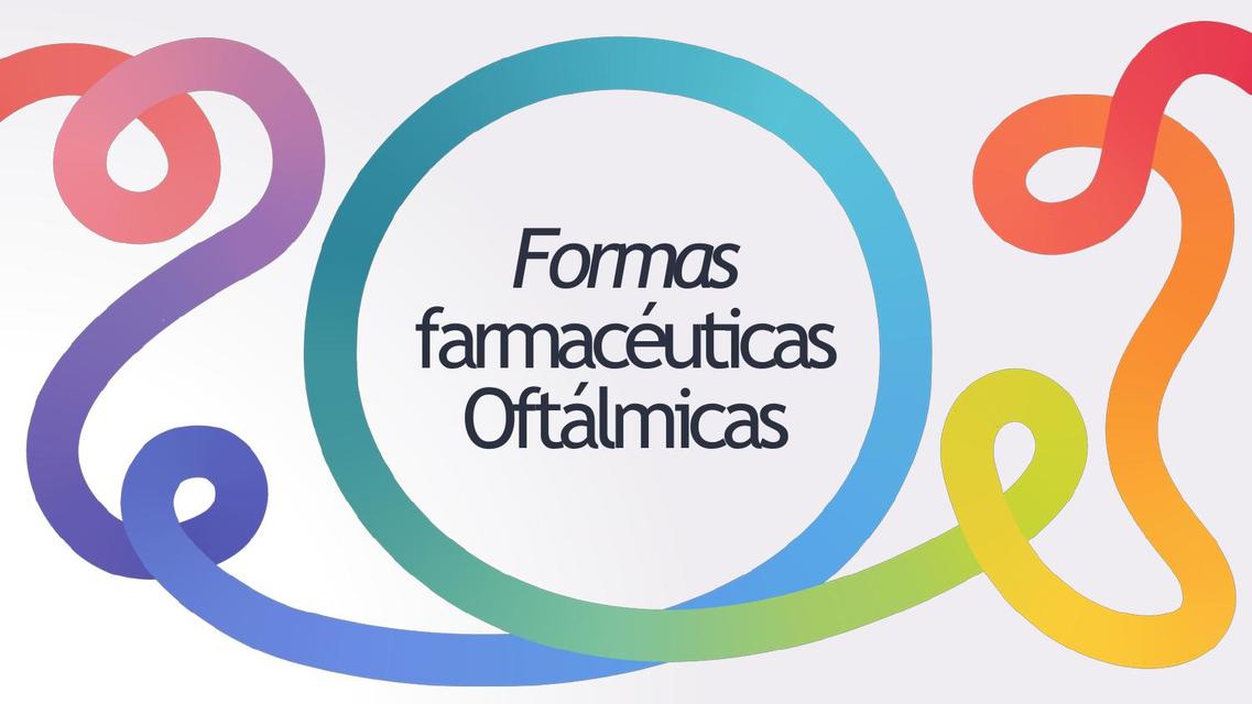 Vías de admisnistración Oftálmica