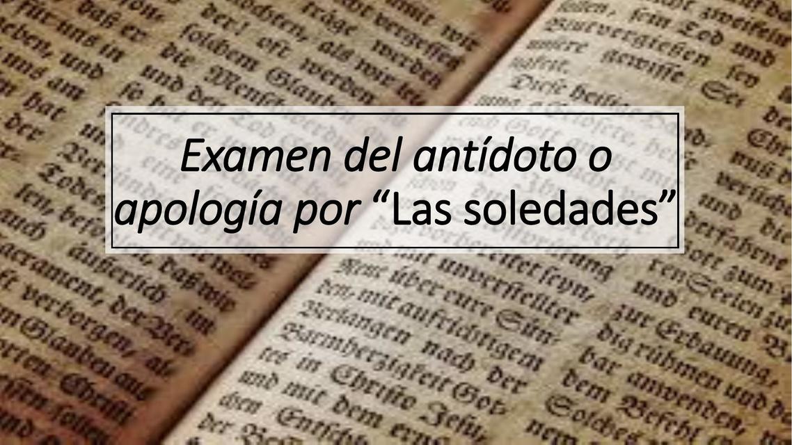 Examen del Antídoto o Apología por las soledades