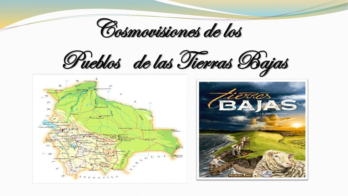 Cosmovisiones de los Pueblos de las Tierras Bajas 