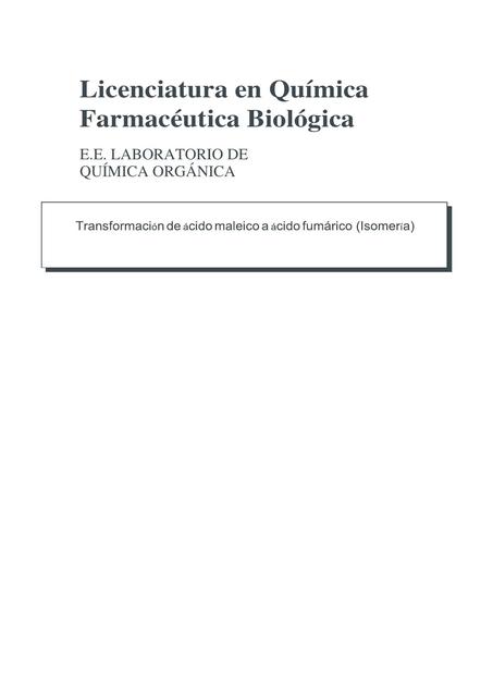 Transformación de ácido maleico a ácido fumárico Isomería
