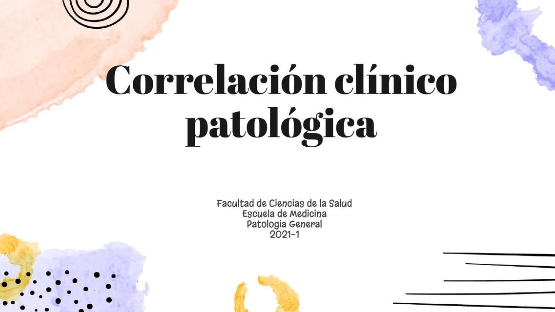 Correlación Clínico Patológica