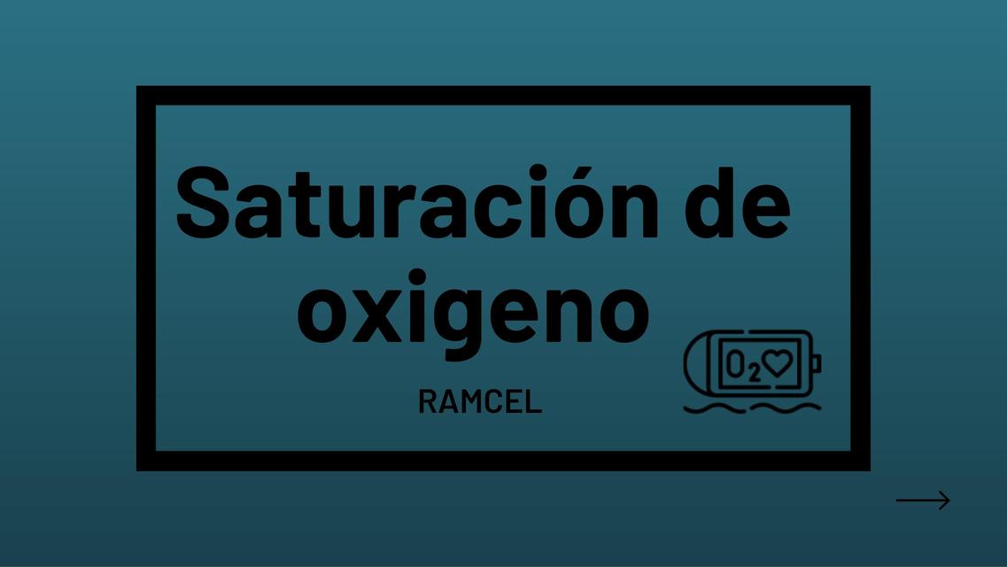 Saturación de Oxigeno 